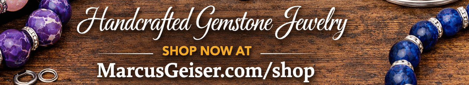 Handcrafted gemstone jewelry banner featuring handmade natural stone bracelets and sterling silver wire bracelet linking to MarcusGeiser.com shop